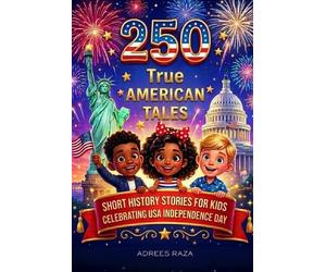 Adrees Raza 250 True American Tales (Tascabile)