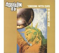 ADRENALIN O.D. - Cruising With Elvis in Big