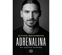 Adrenalina. My untold stories
