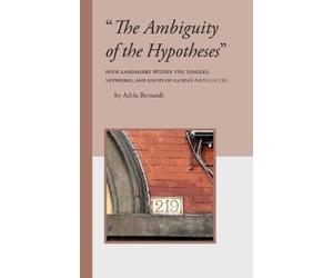 Adria Bernardi "The Ambiguity of the Hypotheses" (Tascabile)