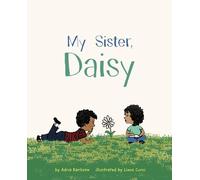 Adria Karisson My Sister, Daisy (Copertina rigida)