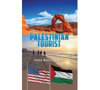 Adria Morris Arafat The Palestinian Tourist (Tascabile)