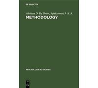 Adriaan D. De Groot Spiekerman J. A. A. Methodology (Copertina rigida)