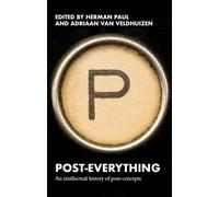 Adriaan van Veldhuizen Post-Everything (Copertina rigida)