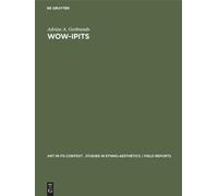 Adrian A. Gerbrands Wow-Ipits (Copertina rigida)