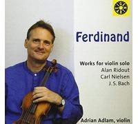 Alan Ridout Ferdinand: Works for Violin Solo (CD) Album