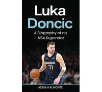 Adrian Almonte Luka Doncic (Copertina rigida)