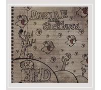 Adrian and the Sickness - BFD