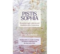 Adrian Anderson Pistis Sophia (Copertina rigida)