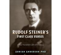 Adrian Anderson Rudolf Steiner's First Class Verses (Tascabile)