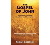 Adrian Anderson The Gospel of John (Copertina rigida)
