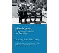 Adrian Bingham Martin Conboy Tabloid Century (Tascabile)