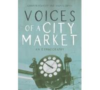 Adrian Blackledge Angela Creese Voices of a City Market (Tascabile)