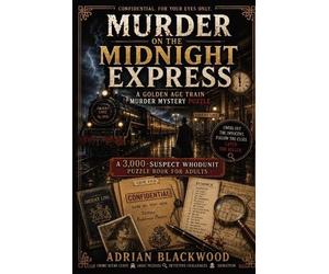 Adrian Blackwoo Murder on the Midnight Express - A Golden Age Train (Tascabile)