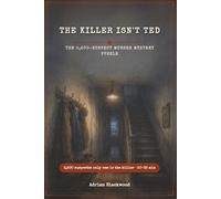 Adrian Blackwood The Killer Isn't Ted (Tascabile)