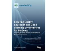 Adrián Castro-L&oa Ensuring Quality Education and Good (Copertina rigida)
