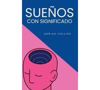Adrian Collins Sueños con Significado (Tascabile) Power of the Mind