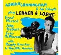 Adrian Cunningham & His Fri Adrian Cunningham & His Friends Play Lerner & L (CD)