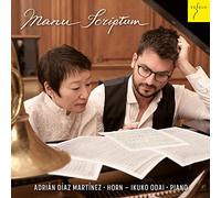 Robert Schumann Adrián Díaz Martínez/Ikuko Odai: Manu Scriptum (CD) Album
