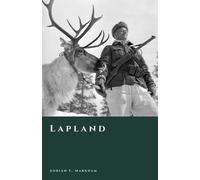 Adrian E Markham Lapland (Tascabile) Story of Finland