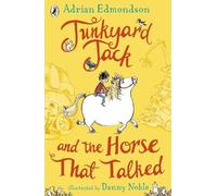 Adrian Edmondson Junkyard Jack and the Horse That Talked (Tascabile)