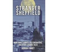 Adrian Finney Stranger Sheffield (Tascabile) Strange Britain