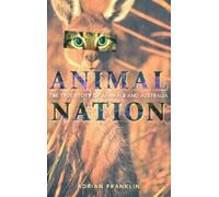 Adrian Franklin Animal Nation (Tascabile)