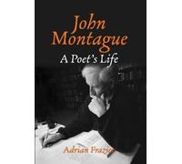 Adrian Frazier John Montague (Copertina rigida)