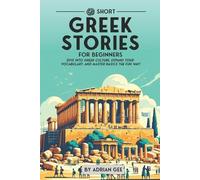 Adrian Gee 69 Short Greek Stories for Beginners (Tascabile)