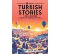 Adrian Gee 69 Short Turkish Stories for Beginners (Tascabile)