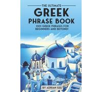Adrian Gee The Ultimate Greek Phrase Book (Tascabile)