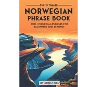 Adrian Gee The Ultimate Norwegian Phrase Book (Tascabile)