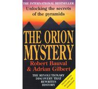 Adrian Gilbert Robert Bauval The Orion Mystery (Tascabile)