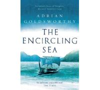 Adrian Goldsworthy The Encircling Sea (Tascabile) Vindolanda