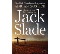 Adrian Gostick – Jack Slade – Song of the Butcherbird – Copertina rigida