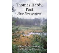 Adrian Grafe Thomas Hardy, Poet (Tascabile)