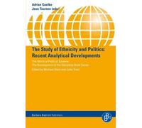 Adrian Guelke The Study of Ethnicity and Politics (Tascabile)