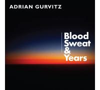 Adrian Gurvitz Blood, Sweat & Years (CD) Album
