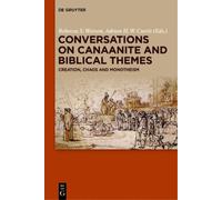 Adrian H. W. Cur Conversations on Canaanite and Biblical The (Copertina rigida)