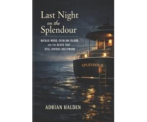 Adrian Halden Last Night on the Splendour (Tascabile)