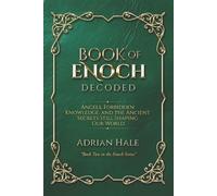 Adrian Hale Book of Enoch Decoded (Tascabile) Ancient Secrets