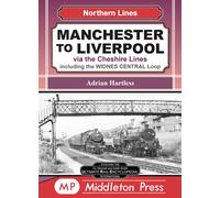 Adrian Hartless Manchester To Liverpool (Copertina rigida) Northern Lines