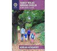 Adrian Hendroff Family Walks Around Dublin (Tascabile)