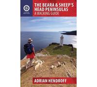 Adrian Hendroff The Beara & Sheep's Head Peninsulas (Tascabile) Walking Guides