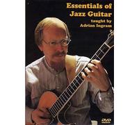 Adrian Ingram: The Essentials Of Jazz Guitar [Edizione: Regno Unito]