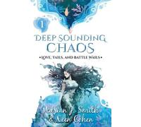Adrian J Smith Neen Cohen Deep Sounding Chaos (Tascabile)
