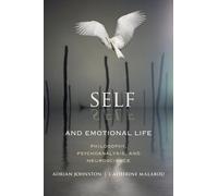 Adrian Johnston Catherine Malabou Self and Emotional Life (Copertina rigida)