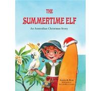 Adrian K Rose The Summertime Elf (Tascabile)