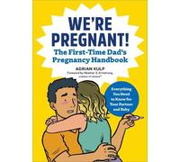 Adrian Kulp We're Pregnant The First Time Dad's Pregnancy Handbook (Tascabile)
