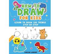 Adrian Laurent How to Draw People for Kids 4-8 (Tascabile)